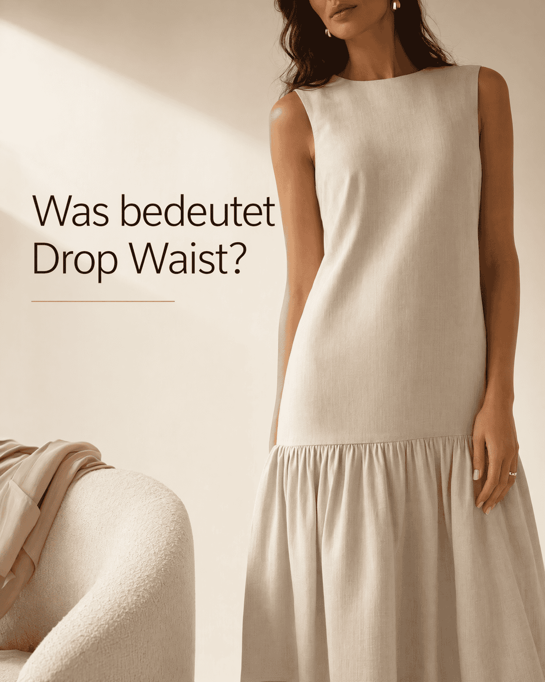 Was bedeutet Drop Waist?