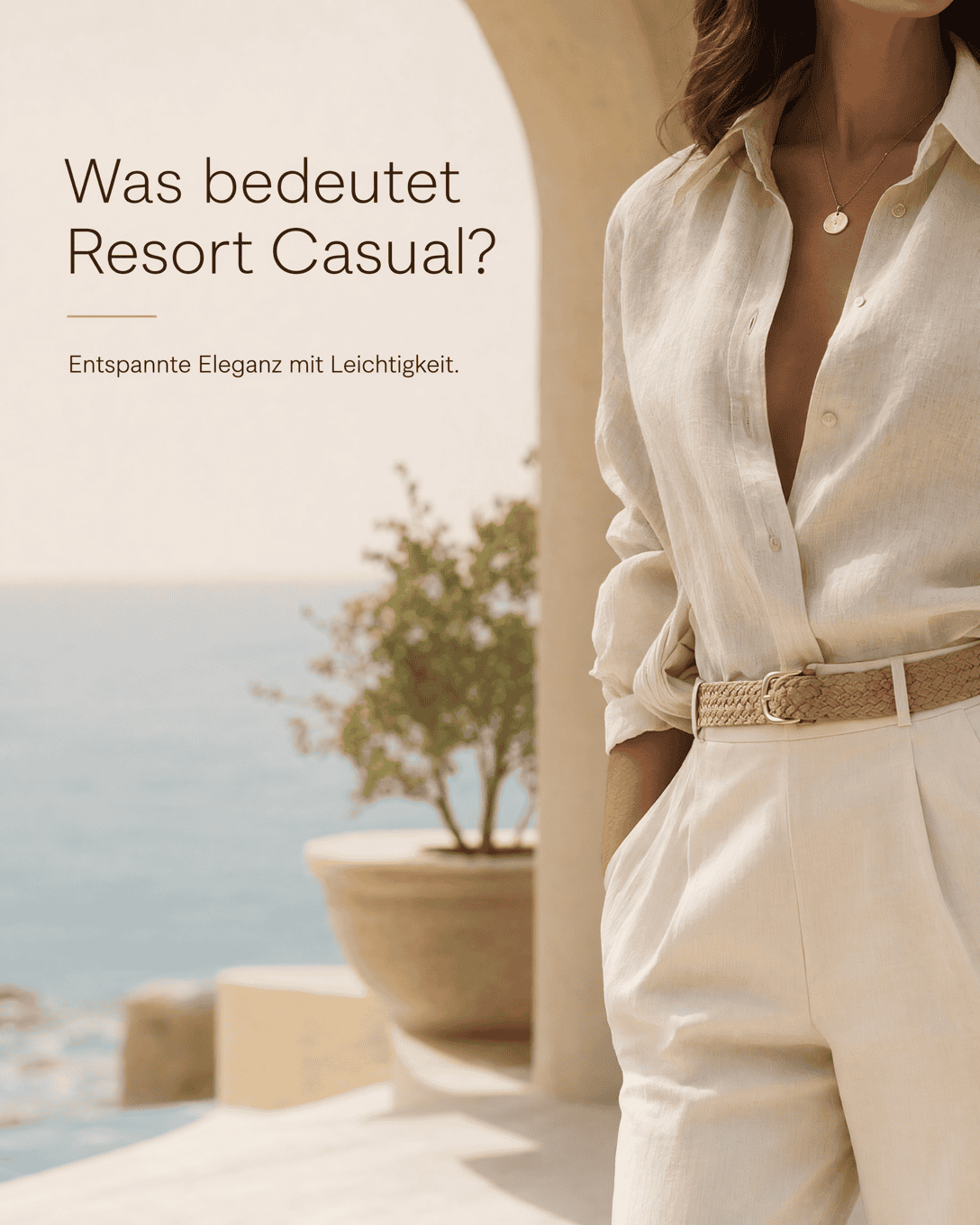 Was bedeutet Resort Casual?
